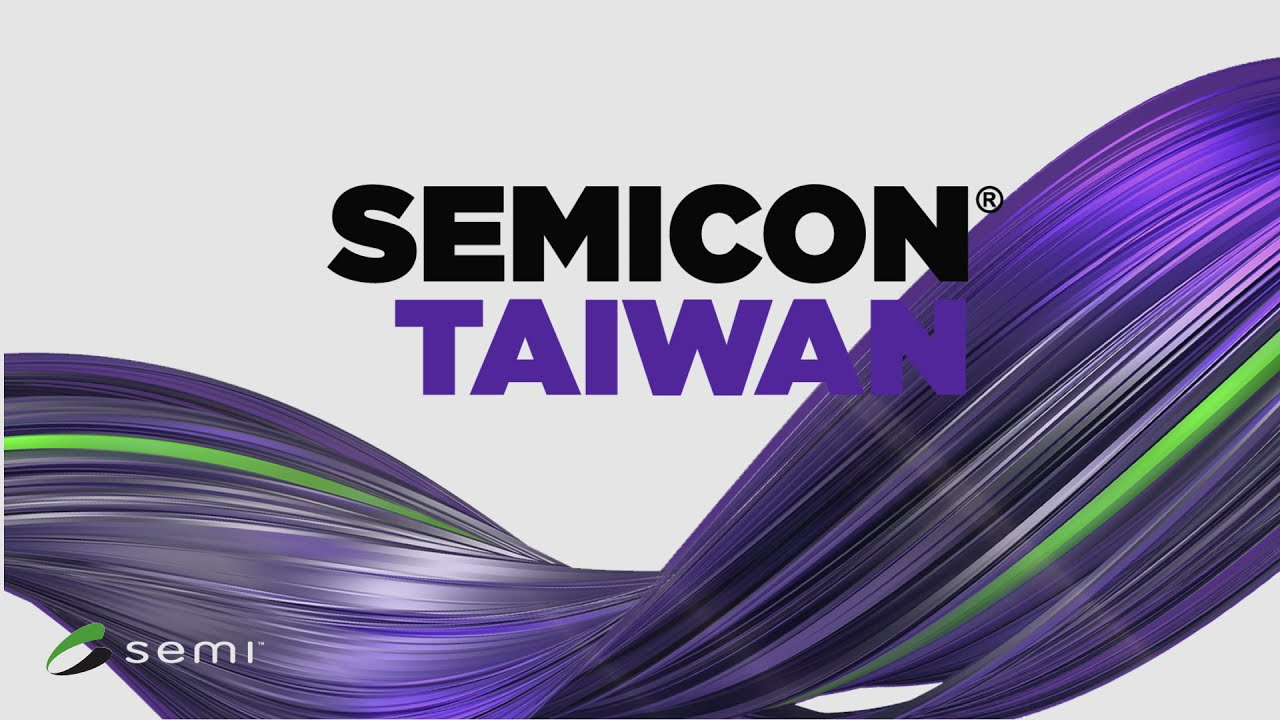 敬邀參觀2023年09月06日~ 09月08日 SEMICON Taiwan， Booth no. J3034(1F)